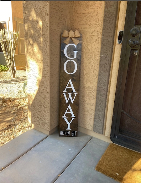 Go Away sign